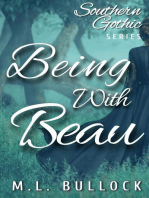 Being With Beau: Southern Gothic, #1
