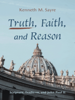 Truth, Faith, and Reason: Scripture, Tradition, and John Paul II