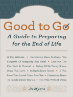 Good to Go: A Guide to Preparing for the End of Life