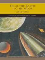 From the Earth to the Moon (Barnes & Noble Library of Essential Reading): Direct in Ninety-seven House and Twenty Minutes: And a Trip Around It