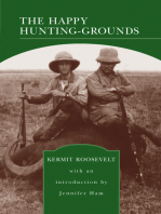 The Happy Hunting-Grounds (Barnes & Noble Library of Essential Reading)