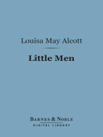 Little Men (Barnes & Noble Digital Library): Life at Plumfield with Jo's Boys