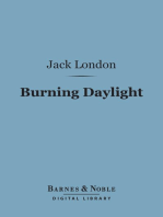 Burning Daylight (Barnes & Noble Digital Library)