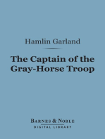 The Captain of the Gray-Horse Troop (Barnes & Noble Digital Library)