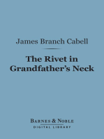 The Rivet in Grandfather's Neck (Barnes & Noble Digital Library)