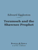Tecumseh and the Shawnee Prophet (Barnes & Noble Digital Library)