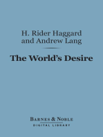 The World's Desire (Barnes & Noble Digital Library)