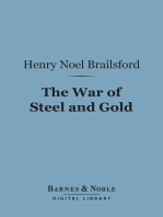The War of Steel and Gold (Barnes & Noble Digital Library): A Study of the Armed Peace