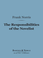 The Responsibilities of the Novelist (Barnes & Noble Digital Library): and Other Literary Essays