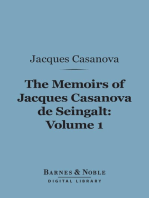 The Memoirs of Jacques Casanova de Seingalt, Volume 1 (Barnes & Noble Digital Library)