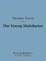 The Young Malefactor (Barnes & Noble Digital Library): A Study in Juvenile Delinquency