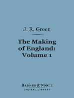 The Making of England, Volume 1 (Barnes & Noble Digital Library)