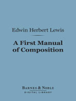 A First Manual of Composition (Barnes & Noble Digital Library)