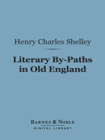 Literary By-Paths in Old England (Barnes & Noble Digital Library)