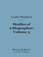 Studies of a Biographer, Volume 3 (Barnes & Noble Digital Library)