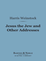 Jesus the Jew and Other Addresses (Barnes & Noble Digital Library)