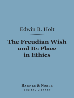 The Freudian Wish and Its Place in Ethics (Barnes & Noble Digital Library)