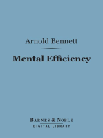 Mental Efficiency (Barnes & Noble Digital Library): And Other Hints to Men and Women