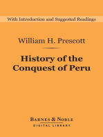 History of the Conquest of Peru (Barnes & Noble Digital Library): With a Preliminary View of the Civilization of the Incas