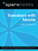 Tuesdays with Morrie (SparkNotes Literature Guide)