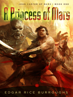 A Princess of Mars: John Carter of Mars, Book One