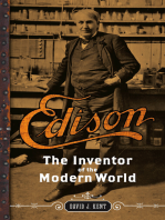 Edison: The Inventor of the Modern World