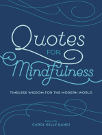 Quotes for Mindfulness: Timeless Wisdom for the Modern World