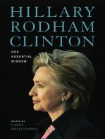 Hillary Rodham Clinton: Her Essential Wisdom