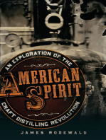 American Spirit: An Exploration of the Craft Distilling Revolution