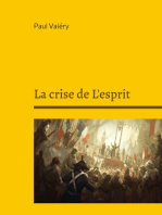 La crise de L'esprit: Suivi de : Bilan de l'Intelligence, Regards sur le monde actuel