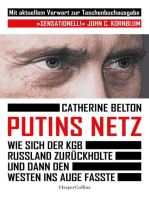 Putins Netz. Wie sich der KGB Russland zurückholte und dann den Westen ins Auge fasste: Der SPIEGEL-Bestseller | »Ein augenöffnendes Buch über das System Putin.« Süddeutsche Zeitung