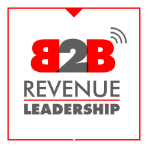 B2B Revenue Leadership - CEO, CRO, CMO, VC, Sales and Marketing Startup SaaS