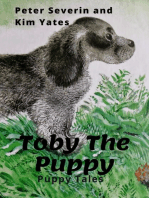 TOBY THE PUPPY: How to Select and Train a Puppy