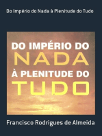 Do Império Do Nada À Plenitude Do Tudo