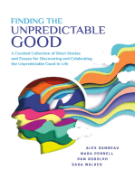 Finding the Unpredictable Good