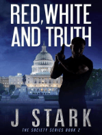 Red, White, and Truth: The Society Series, #2