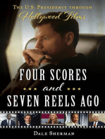 Four Scores and Seven Reels Ago