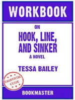 Workbook on Hook, Line, and Sinker: A Novel by Tessa Bailey | Discussions Made Easy