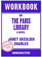 Workbook on The Paris Library: A Novel by Janet Skeslien Charles | Discussions Made Easy