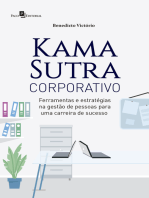 Kama Sutra Corporativo: Ferramentas e estratégias na gestão de pessoas para uma carreira de sucesso