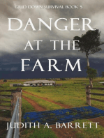 Danger at the Farm: Grid Down Survival, #5