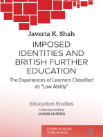 Imposed Identities and British Further Education: The Experiences of Learners Classified as "Low Ability"