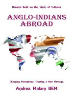 Anglo-Indians Abroad: Dreams Built on the Clash of Cultures