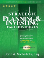 Strategic Planning and Investing for Individuals: Asset Protection, Diversification, and Passive Investing for Cash-flow and Lifestyle Liberation