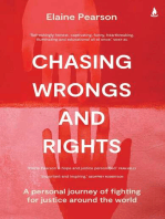 Chasing Wrongs and Rights: A personal journey of fighting for justice around the world