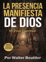 La Presencia Manifiesta de Dios: El viaje espiritual de Walter Beuttler