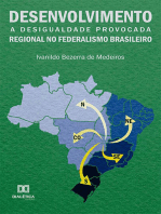 Desenvolvimento regional no federalismo brasileiro:  a desigualdade provocada