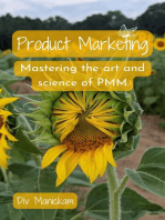 Product Marketing: Mastering the art and science of PMM