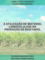 A Utilização De Material Lignocelulósico Na Produção De Bioetanol