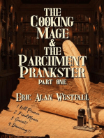 The Cooking Mage & The Parchment Prankster Part One